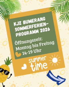 Sommerferienprogramm 2026 im KJZ Bumerang